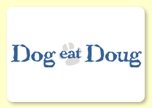 Dog Eat Doug